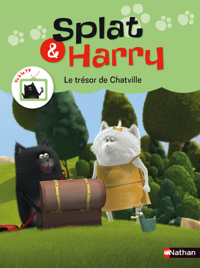 SPLAT & HARRY - TOME 2 LE TRESOR DE CHATVILLE