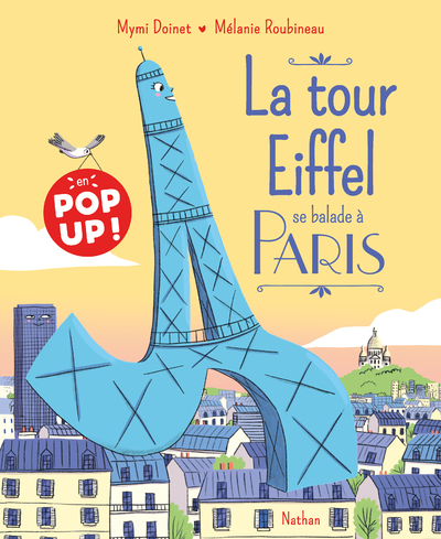 LA TOUR EIFFEL SE BALADE A PARIS - POP UP