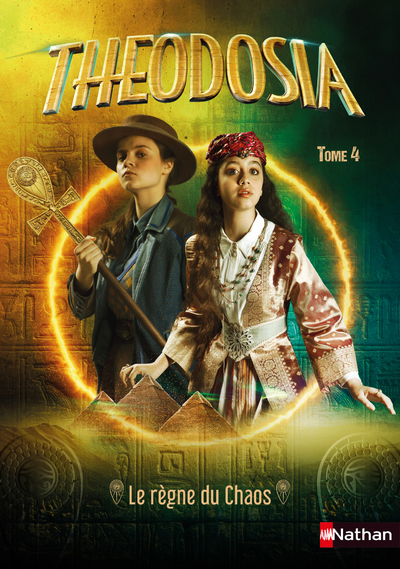 THEODOSIA T4: LE REGNE DU CHAOS