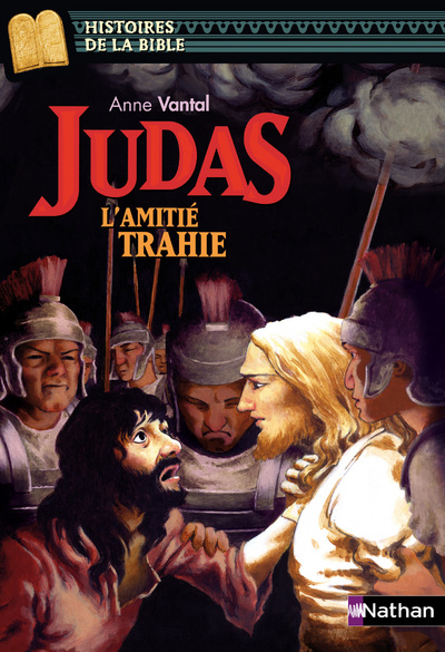 JUDAS L'AMITIE TRAHIE