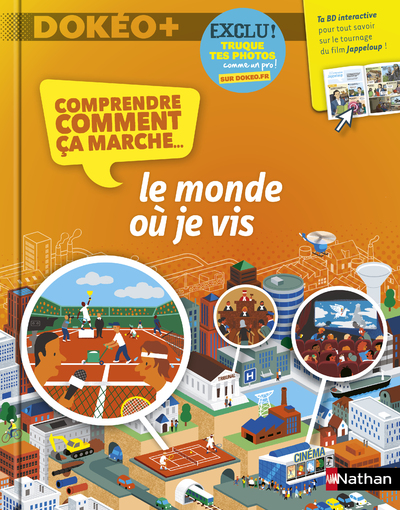 COMPRENDRE COMMENT CA MARCHE:LE MONDE OU JE VIS