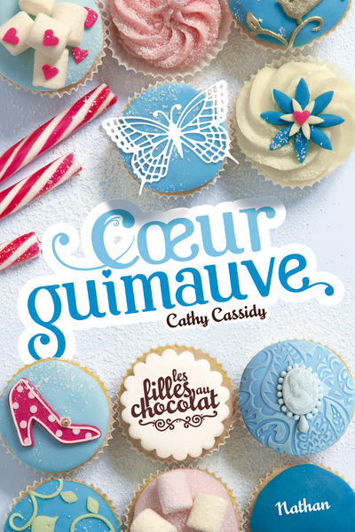 LES FILLES AU CHOCOLAT 2:COEUR GUIMAUVE