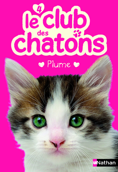 CLUB DES CHATONS 4 - PLUME