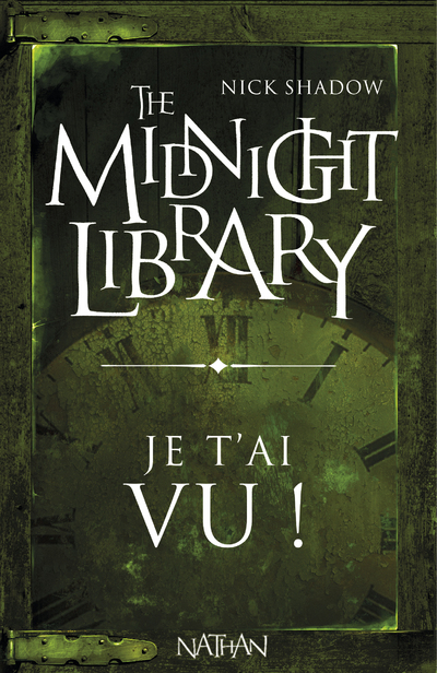 MIDNIGHT LIBRARY (MINI 19) JE T'AI VU