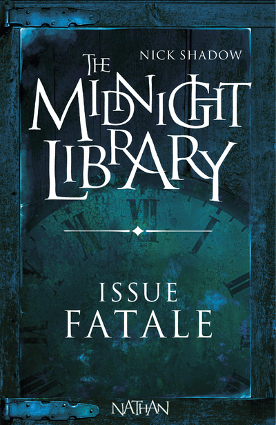 MIDNIGHT LIBRARY (MINI 28) ISSUE FATALE