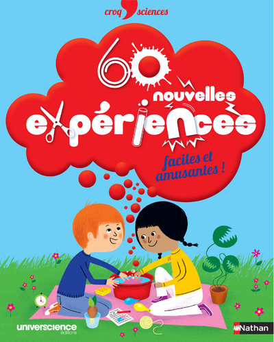 60 NOUVELLES EXPERIENCES FACILES ET AMUSANTES