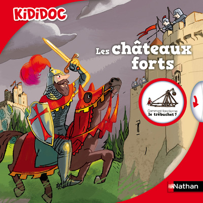LES CHATEAUX FORTS