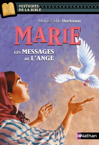 MARIE, LES MESSAGES DE L'ANGE