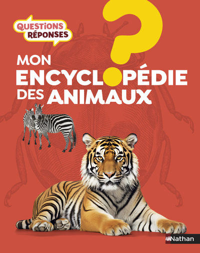 MON ENCYCLOPEDIE DES ANIMAUX