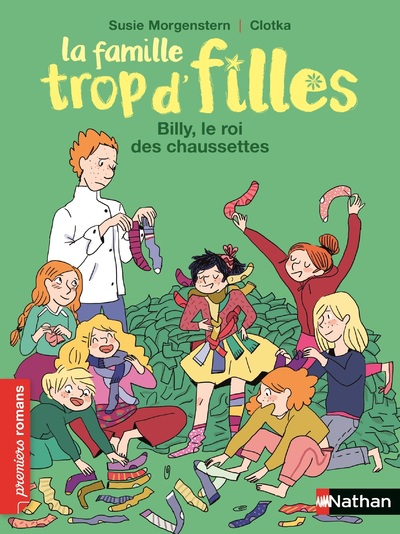 LA FAMILLE TROP D'FILLES - BILLY, LE ROI DES CHAUSETTES