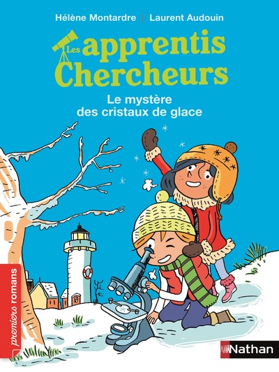 LES APPRENTIS CHERCHEURS - LE MYSTERE DES CRISTAUX DE GLACE