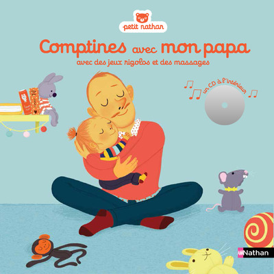 COMPTINES AVEC MON PAPA AVEC DES JEUX RIGOLOS ET DES MASSAGES