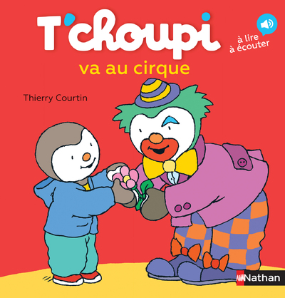 T'CHOUPI VA AU CIRQUE