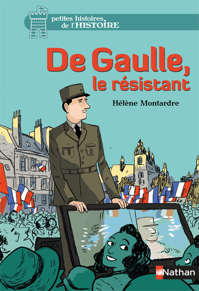 DE GAULLE, LE RESISTANT