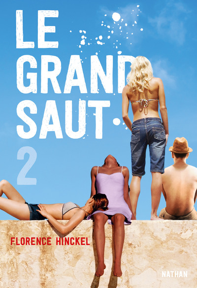 LE GRAND SAUT - TOME 2