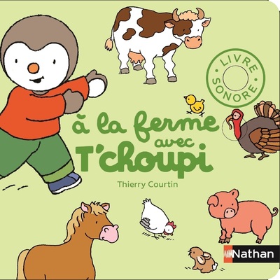 A LA FERME AVEC T'CHOUPI