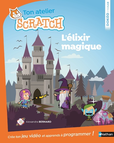 TON ATELIER SCRATCH - L'ELIXIR MAGIQUE