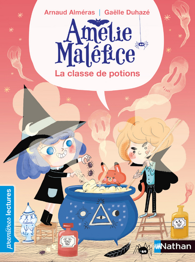 AMELIE MALEFICE - LA CLASSE DE POTIONS