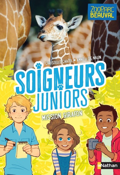 SOIGNEURS JUNIORS - TOME 3 MISSION GIRAFON !