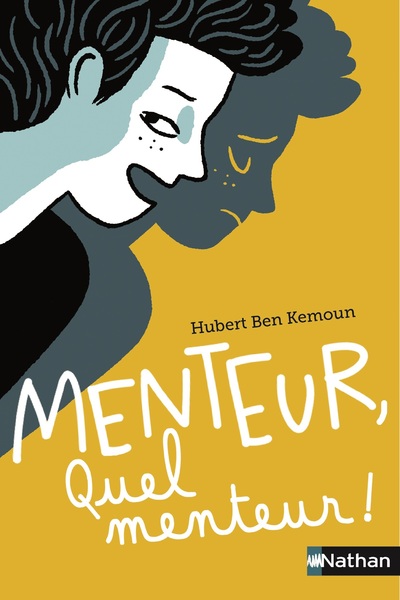MENTEUR, QUEL MENTEUR !