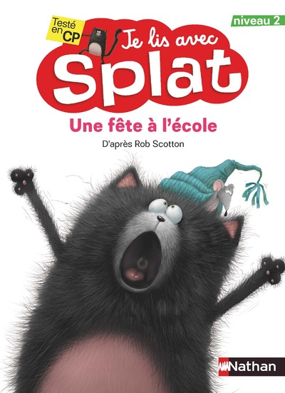 JE LIS AVEC SPLAT : UNE FETE A L'ECOLE