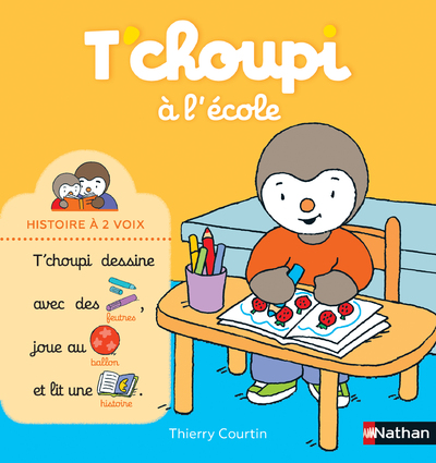 T'CHOUPI A L'ECOLE