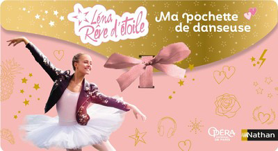 LENA REVE D'ETOILE MA POCHETTE DE DANSEUSES
