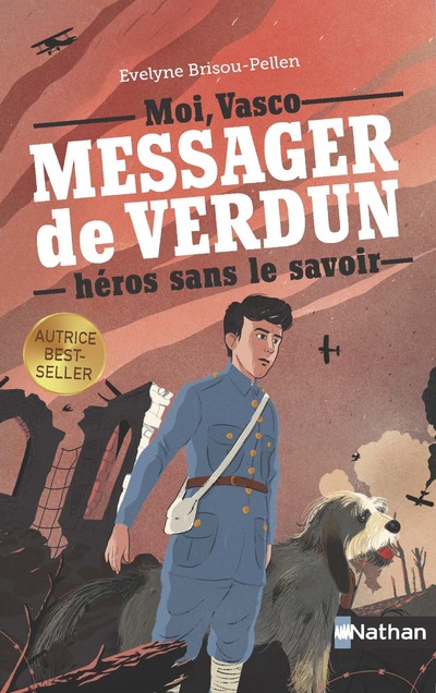 VASCO, MESSAGER DE VERDUN, HEROS SANS LE SAVOIR