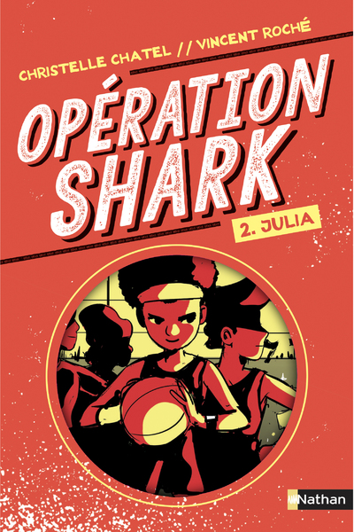 OPERATION SHARK - TOME 2 JULIA