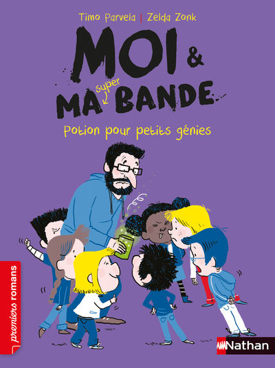 MOI & MA SUPER BANDE - POTION POUR PETIT GENIES