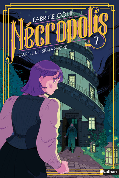 NECROPOLIS - TOME 2 L'APPEL DU SEMAPHORE