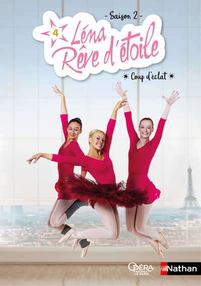 LENA, REVE D'ETOILE SAISON 2 - TOME 4 COUP D'ECLAT
