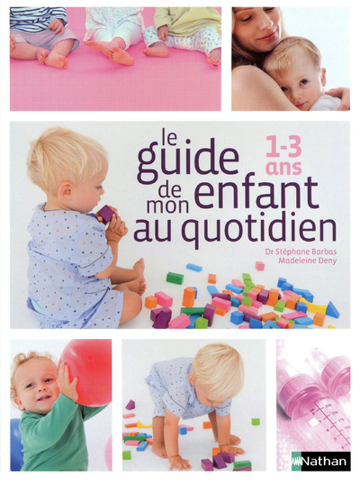 LE GUIDE DE MON ENFANT AU QUOTIDIEN-EFL3