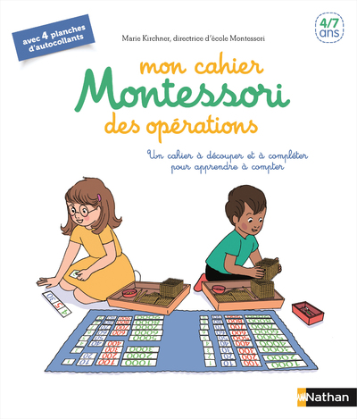 MON CAHIER MONTESSORI DES OPERATIONS