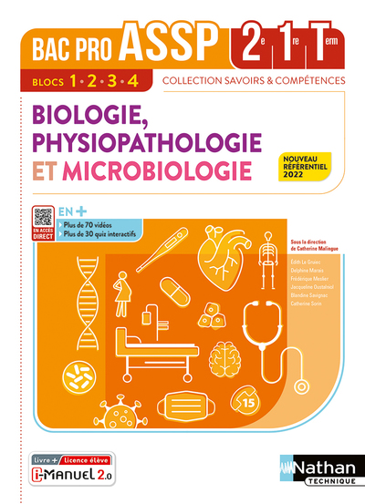 BIOLOGIE, PHYSIOPATHOLOGIE ET MICROBIOLOGIE - 2E-1RE-TERM - LIVRE + LICENCE ELEVE 2022