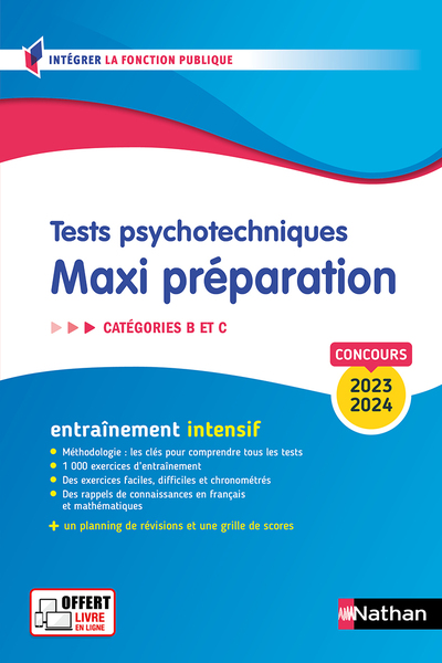 TESTS PSYCHOTECHNIQUES - MAXI PREPARATION. CATEGORIES B ET C - 2023-2024 - N 55