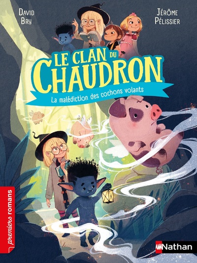 LE CLAN DU CHAUDRON: LA MALEDICTION DES COCHONS VOLANTS