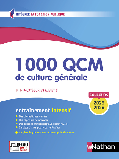 1 000 QCM DE CULTURE GENERALE - CATEGORIES A, B, C - 2023-2024 LIVRE EN LIGNE