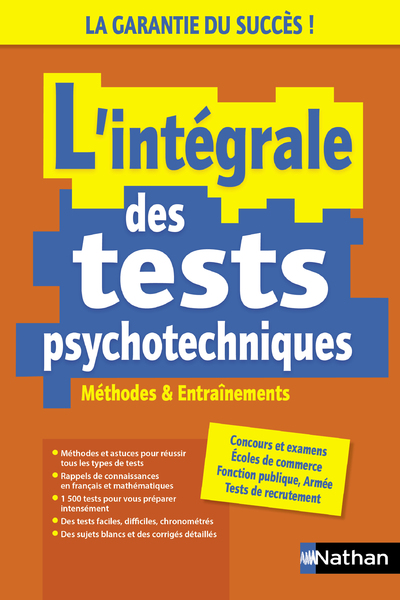 L   INTEGRALE DES TESTS PSYCHOTECHNIQUES - METHODES ET ENTRAINEMENTS - 2023 LIVRE EN LIGNE