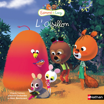 EDMOND ET LUCY - L'OISILLON