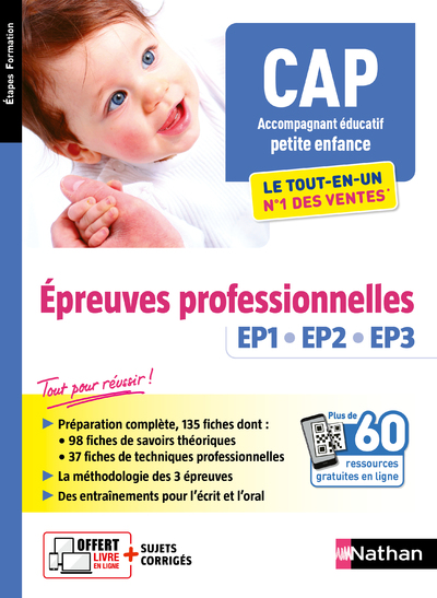 EPREUVES PROFESSIONNELLES EEP1, EP2, EP3 - TOUT-EN-UN - CAP ACCOMPAGNANT EDUCATIF PETITE ENFANCE
