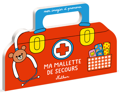 MA MALLETTE DE SECOURS