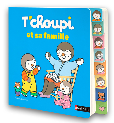 T'CHOUPI ET SA FAMILLE