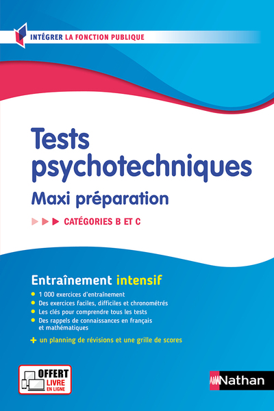 TESTS PSYCHOTECHNIQUES - MAXI PREPARATION. CATEGORIES B ET C - 2024-2025 - EPUB - N 55