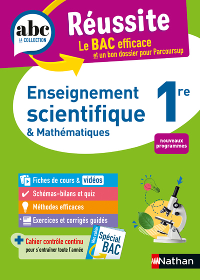 ABC REUSSITE - ENSEIGNEMENT SCIENTIFIQUE 1RE