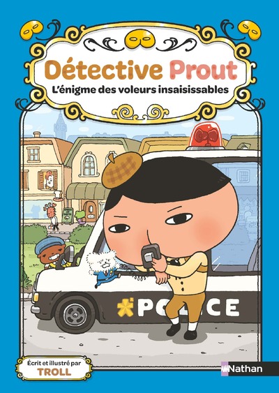 DETECTIVE PROUT - TOME 3 L'ENIGME DES VOLEURS INSAISISSABLES