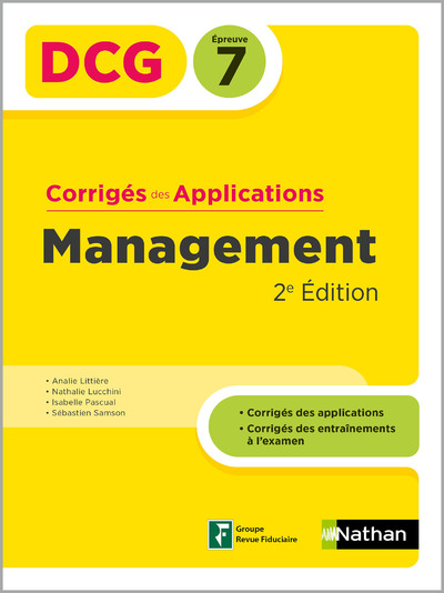 MANAGEMENT - DCG - EPREUVE 7 - CORRIGES DES APPLICATIONS 2024