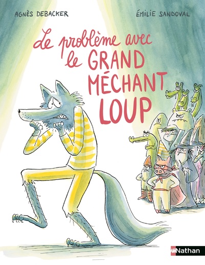 LE PROBLEME AVEC LE GRAND MECHANT LOUP