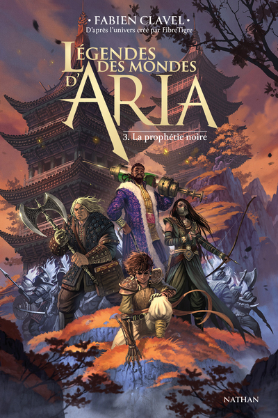 LEGENDES DES MONDES D'ARIA - LA PROPHETIE NOIRE - TOME 03