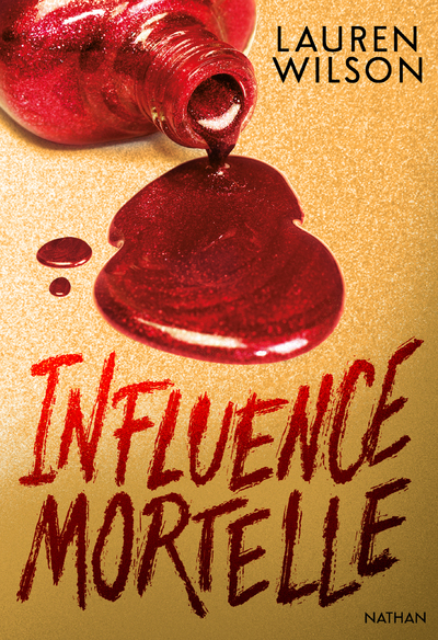 INFLUENCE MORTELLE